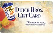 Dutch Brothers Coffee  Cards